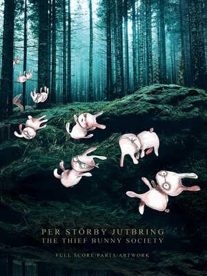 cover image of The Thief Bunny Society